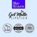 Blue Heaven Get Matte Lipstick | Soft Matte Finish and Lightweight Formula | Intense Pigment | Long-Lasting Lipsticks For Women - Image 3